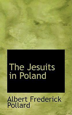 The Jesuits in Poland 0554710072 Book Cover