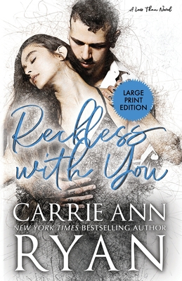 Reckless With You [Large Print] 1636950310 Book Cover