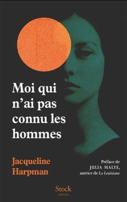 Moi qui n'ai pas connu les hommes - Nouvelle éd... [French] 2234099374 Book Cover