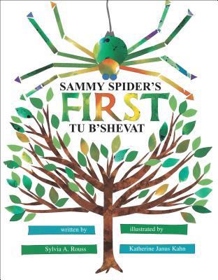 Sammy Spider's First Tu B'shevat 1580130658 Book Cover