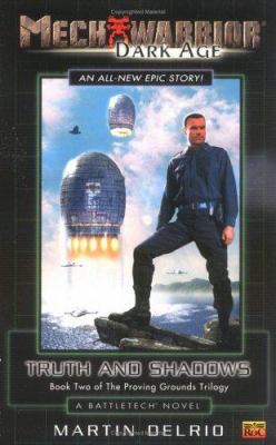 Mechwarrior: Dark Age #5: Truth and Shadows: (B... 0451459385 Book Cover