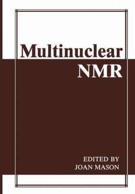 Multinuclear NMR 0306421534 Book Cover