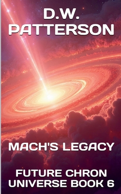 Mach's Legacy B0FDKGQNCP Book Cover