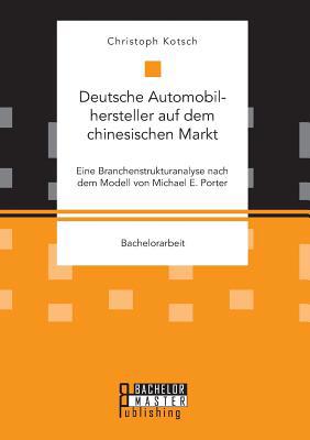 Deutsche Automobilhersteller auf dem chinesisch... [German] 395993002X Book Cover