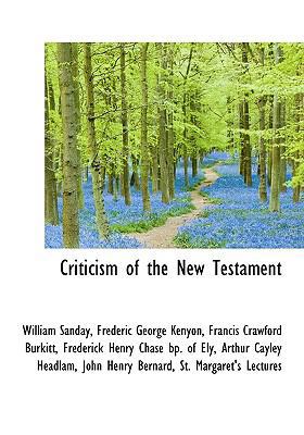 Criticism of the New Testament 1115265210 Book Cover
