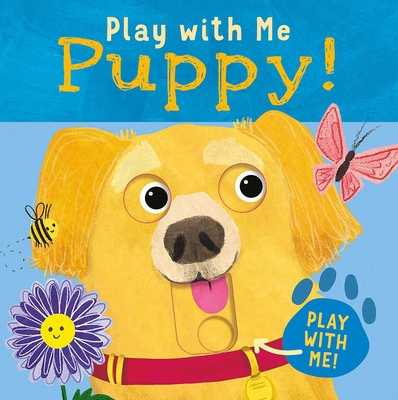 Play with Me Puppy! 1667213636 Book Cover