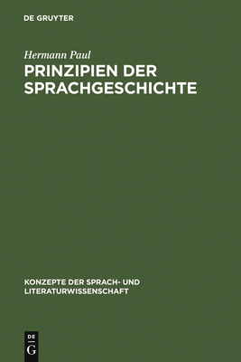 Prinzipien Der Sprachgeschichte [German] 3484220058 Book Cover