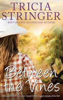 Between the Vines 1743693966 Book Cover