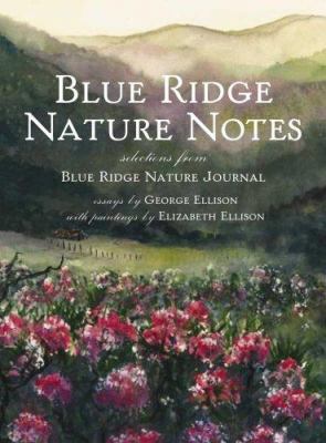 Blue Ridge Nature Notes: Selections from Blue R... 1596293314 Book Cover