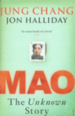 Mao: The Unknown Story 0099461552 Book Cover