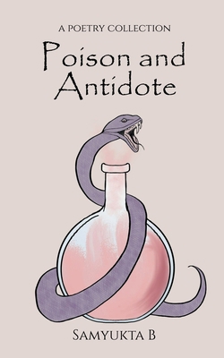 Poison and Antidote B0B8N6ZF5Z Book Cover