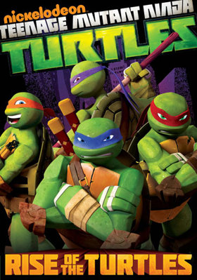 Teenage Mutant Ninja Turtles: Rise of the Turtles B00AEVXGFG Book Cover