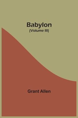 Babylon (Volume III) 9354545734 Book Cover