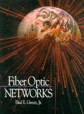 Fiber Optic Networks 0133194922 Book Cover