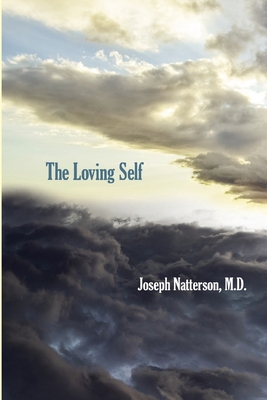 The Loving Self 1732053375 Book Cover