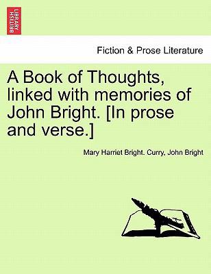 A Book of Thoughts, Linked with Memories of Joh... 1241156905 Book Cover