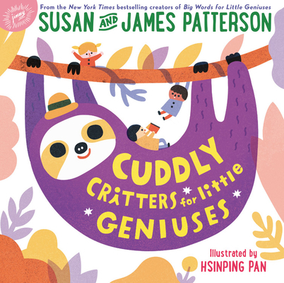Cuddly Critters for Little Geniuses 0316486280 Book Cover