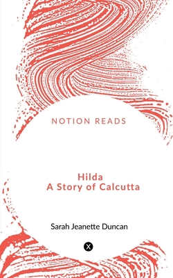 Hilda A Story of Calcutta 1648927165 Book Cover