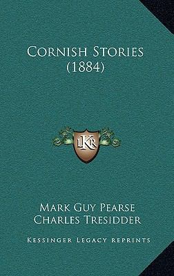 Cornish Stories (1884) 1166641538 Book Cover