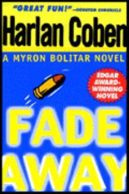 Fade Away (Myron Bolitar) 0736649514 Book Cover