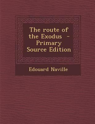 The Route of the Exodus 1287814271 Book Cover