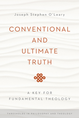 Conventional and Ultimate Truth: A Key for Fund... 026803740X Book Cover