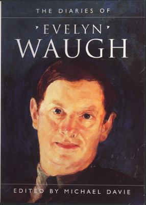 The Diaries of Evelyn Waugh 185799244X Book Cover