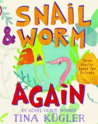 Hardcover Snail and Worm Again Book