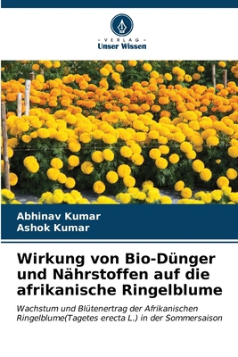 Wirkung von Bio-Dünger und Nährstoffen auf die ... [German] 6207018990 Book Cover