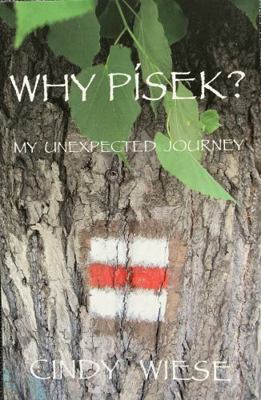 Paperback Why P?sek? : My Unexpected Journey Book