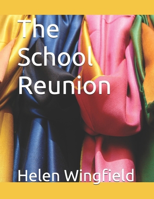 The School Reunion B0D5LB8VFX Book Cover