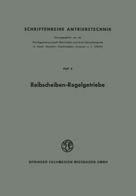 Reibscheiben-Regelgetriebe [German] 3663009785 Book Cover