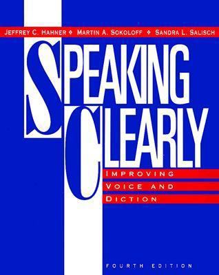Speaking Clearly: Improving Voice and Diction 0070258252 Book Cover