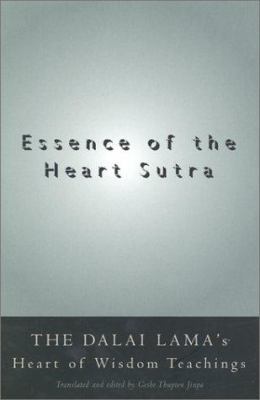 Essence of the Heart Sutra: The Dalai Lama's He... 0861713184 Book Cover