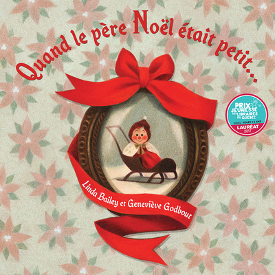 Quand Le Père Noël Était Petit... [French] 1443147990 Book Cover