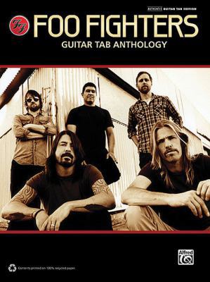 Foo Fighters -- Guitar Tab Anthology: Guitar Tab 0739078569 Book Cover