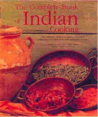 The Complete Book of Indian Cooking: The Ultima... 0754801756 Book Cover