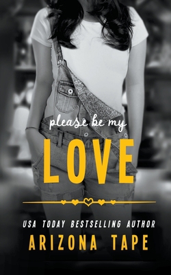 Please Be My Love B09GQCB43N Book Cover