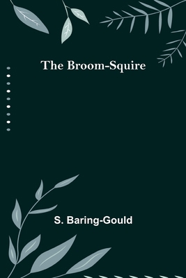 The Broom-Squire 935608758X Book Cover