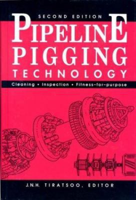 Pipeline Pigging and Inspection Technology, Sec... 0872014266 Book Cover