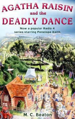 Agatha Raisin and the Deadly Dance 1845293819 Book Cover