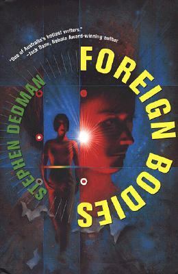 Foreign Bodies 0312868642 Book Cover