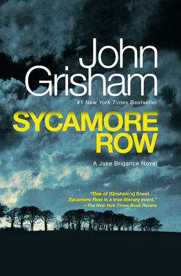 Sycamore Row: A Jake Brigance Novel 0553393618 Book Cover