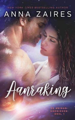 Aanraking: De Krinar-kronieken deel 1 [Dutch] 1631423649 Book Cover