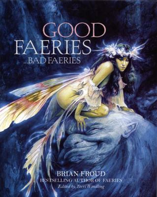 Good Faeries Bad Faeries 1862058997 Book Cover