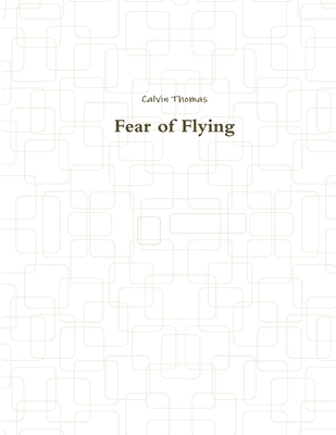 Fear of Flying 1312059397 Book Cover