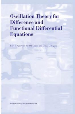 Oscillation Theory for Difference and Functiona... 9048154472 Book Cover