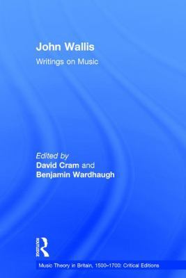 John Wallis: Writings on Music 0754668703 Book Cover