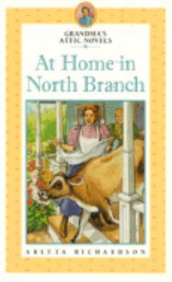 At Home in North Branch (Grandma's Attic Series) 0781402131 Book Cover