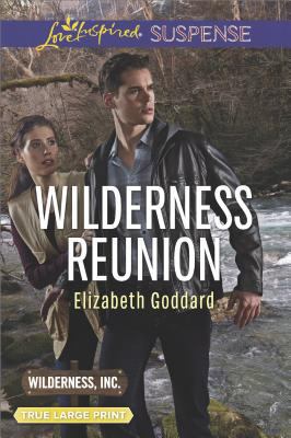 Wilderness Reunion (Wilderness, Inc., 4) 0373216270 Book Cover